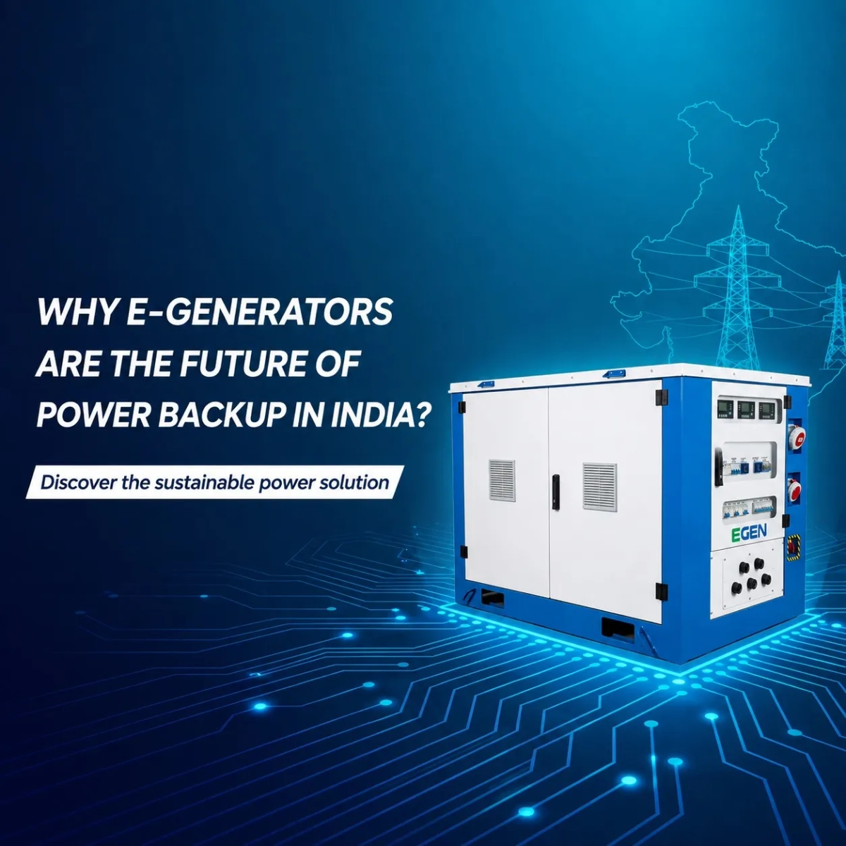 Why E-Generators Are the Future of Power Backup in India